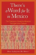 There's a Word for It in Mexico