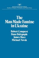 Man-made Famine in Ukraine