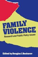 Family Violence: Research And Public Policy Issues (aei Studies)