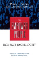 To Empower People: The Debate That Is Changing America And The World