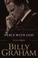 Peace with God: The Secret Happiness