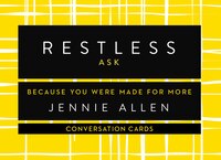 Restless Conversation Card Deck: Because You Were Made For More