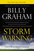 Storm Warning: Whether Global Recession, Terrorist Threats, Or Devastating Natural Disasters, These Ominous Shadow