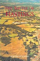 The Battle of Hastings: Sources and Interpretations