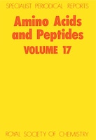 Amino Acids And Peptides: Volume 17