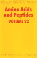 Amino Acids And Peptides: Volume 22