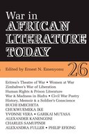 War In African Literature Today