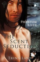 The Scent of Seduction: The Scent Of Seduction