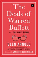 The Deals Of Warren Buffett: Volume 1, The First $100m