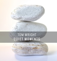 QUIET MOMENTS