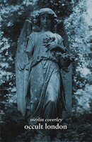 Occult London (Pocket Essential series)