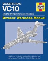 Vickers/bac Vc10 Manual: All Models And Variants