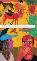 Multiculturalism And Its Discontents: Rethinking Diversity After 9/11