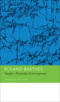 'simply A Particular Contemporary': Interviews, 1970-79: Essays And Interviews, Volume 5