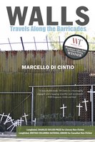 Walls: Travels Along the Barricades