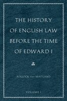 The HISTORY OF ENGLISH LAW BEFORE THE TIME OF EDWARD I, 2 VOL PB SET