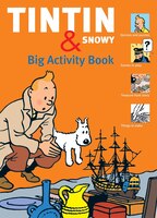 The Tintin & Snowy Big Activity Book