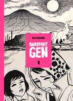Barefoot Gen Volume 4: Hardcover Edition