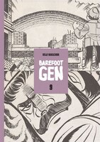 Barefoot Gen Volume 9: Hardcover edition