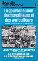 Nouvelle Internationale no 1: Le gouvernement des travailleurs et des agriculteurs dans le monde, de 1945 à 1965