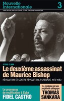 Nouvelle Internationale no 3: Le deuxième assassinat de Maurice Bishop