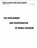 The Development and Disintegration of World Stalinism