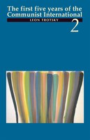 First Five Years of the Communist International  vol.2