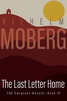 The Last Letter Home: The Emigrant Novels: Book Iv
