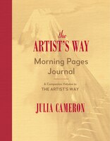 The Artist's Way Morning Pages Journal: A Companion Volume To The Artist's Way