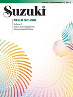 Suzuki Cello School, Vol 1: Piano Acc.