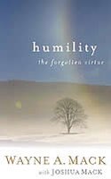Humility: A Forgotten Virtue