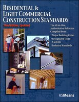 Residential and Light Commercial Construction Standards: The All-in-One, Authoritaative Reference Compiled from: Major Building Co