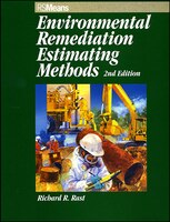 Environmental Remediation Estimating Methods: Strategies & Costs