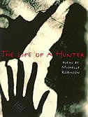 The Life Of A Hunter