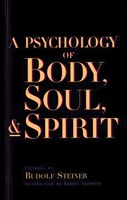 Psychology Of Body Soul & Spirit