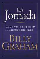 La Jornada: Cómo Vivir Por Fe En Un Mundo Incierto