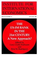 The Ex-Im Bank in the 21st Century: A New Approach?