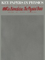 NMR in Biomedicine: The Physical Basis