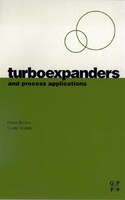 Turboexpanders And Process Applications