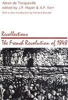 Recollections: French Revolution Of 1848