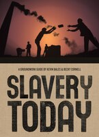 Slavery Today: A Groundwork Guide