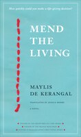 Mend The Living