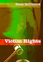 Victim Rights: A Ryan Dooley Mystery