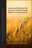 Improving Modeling Tools To Assess Climate Change Effects On Crop Response