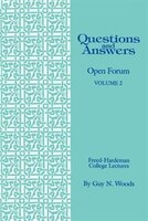 Questions & Answers: Open Forum Volume 2
