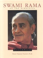 Swami Rama Of The Himalayas
