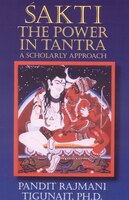 Sakti: The Power in Tantra