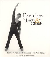 Exercises For Joints And Glands: Gentle Movements To Enhance Your Wellbeing