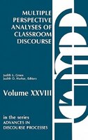 Multiple Perspective Analyses Of Classroom Discourse