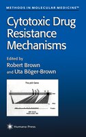 Cytotoxic Drug Resistance Mechanisms